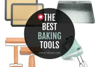 Top Baking Tools Every Home Baker Should Own