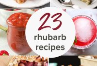 23 Rhubarb Recipes and How to Grow, Store and Use It