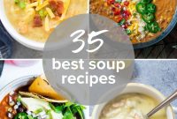 35 Flavorful Soup Recipes for Every Season