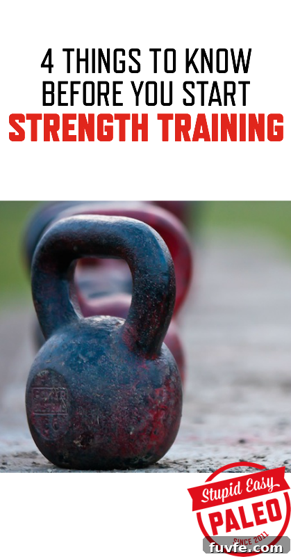 4 Things You Need to Know Before You Start Strength Training | stephgaudreau.com