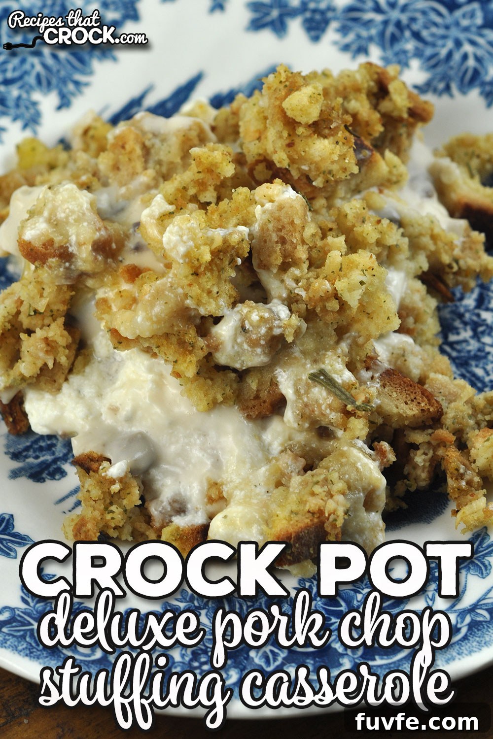 Deluxe Crock Pot Pork Chop Stuffing Casserole